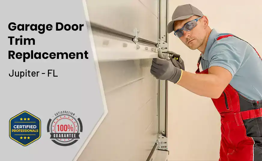 Garage Door Trim Replacement Jupiter - FL