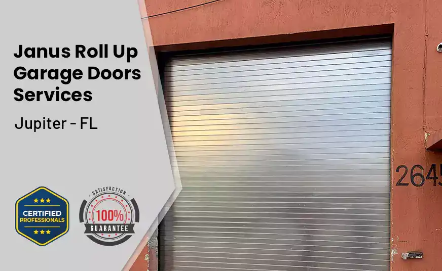 Janus Roll Up Garage Doors Jupiter - FL