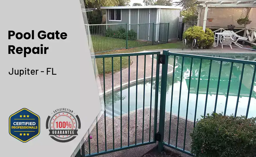 Pool Gate Repair Jupiter - FL 